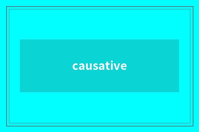 causative