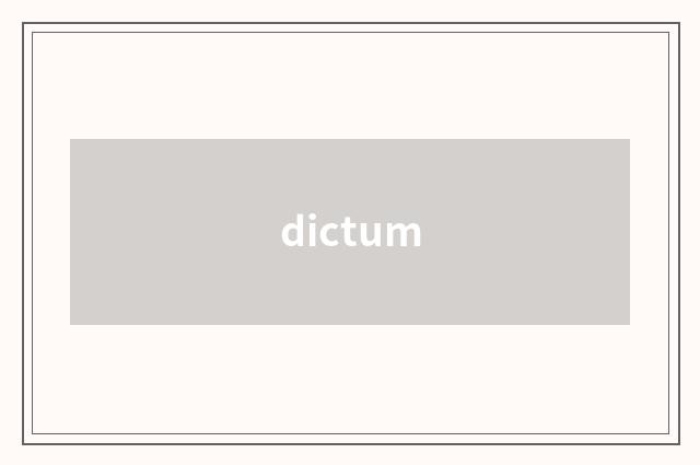 dictum