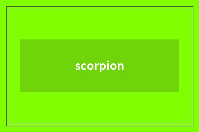 scorpion