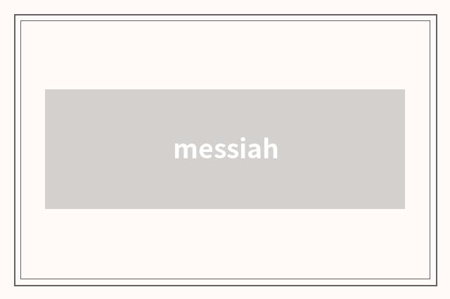 messiah