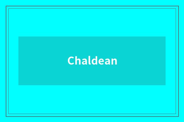 Chaldean