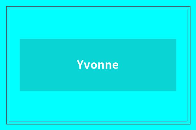 Yvonne