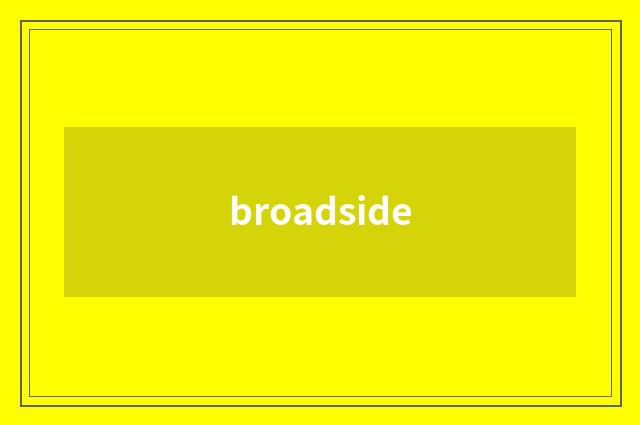 broadside