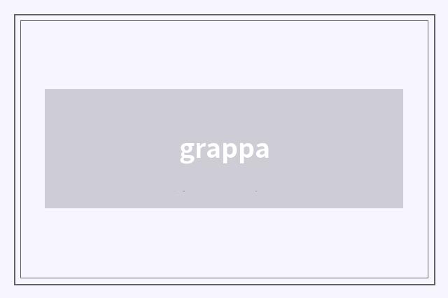 grappa