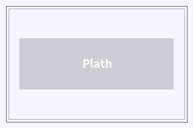 Plath
