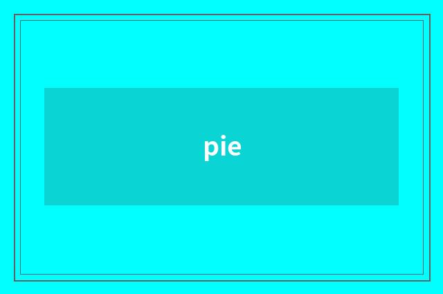 pie