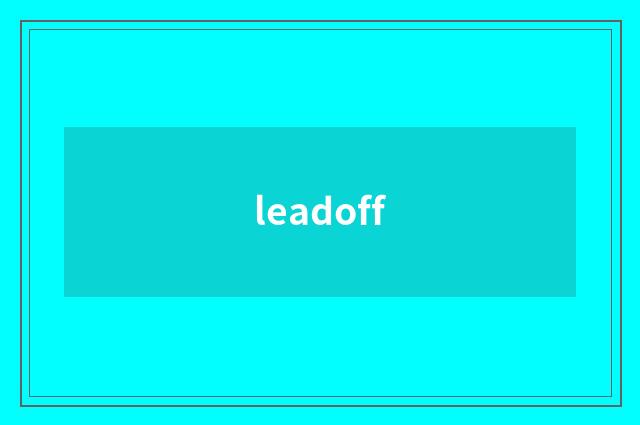 leadoff