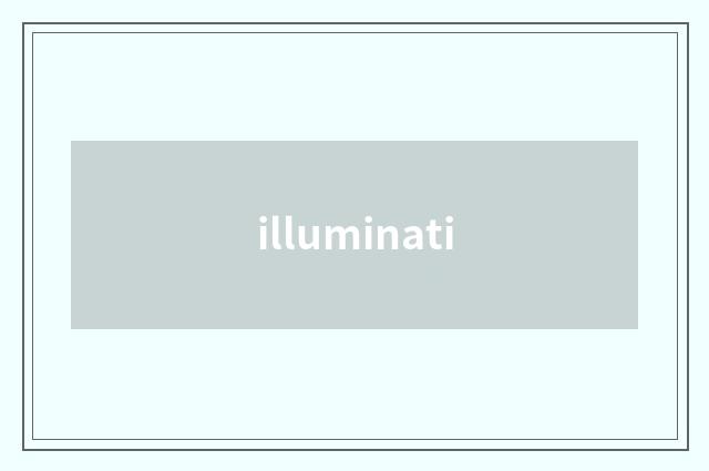 illuminati