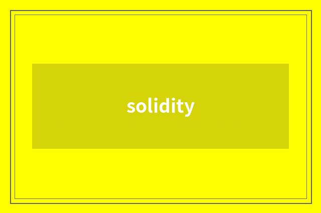 solidity