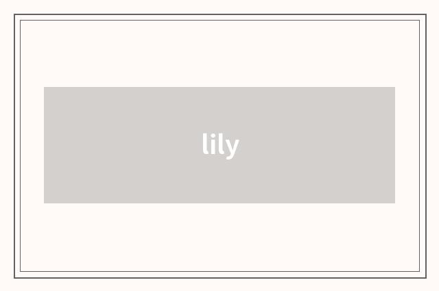 lily