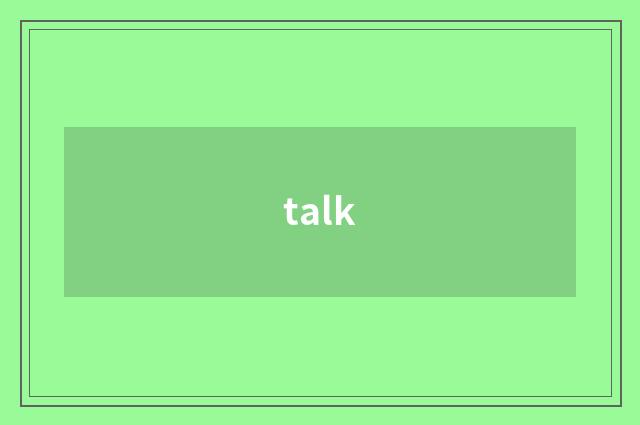 talk