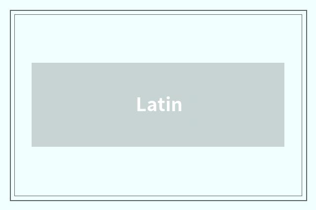 Latin