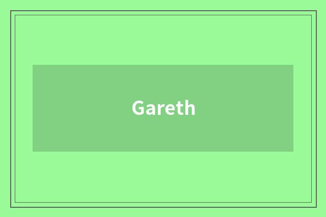 Gareth