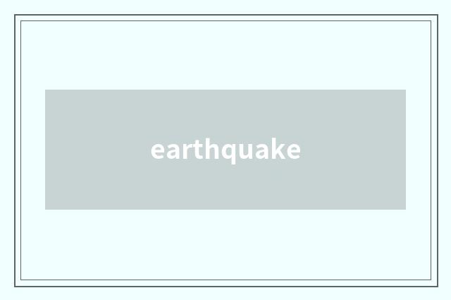 earthquake
