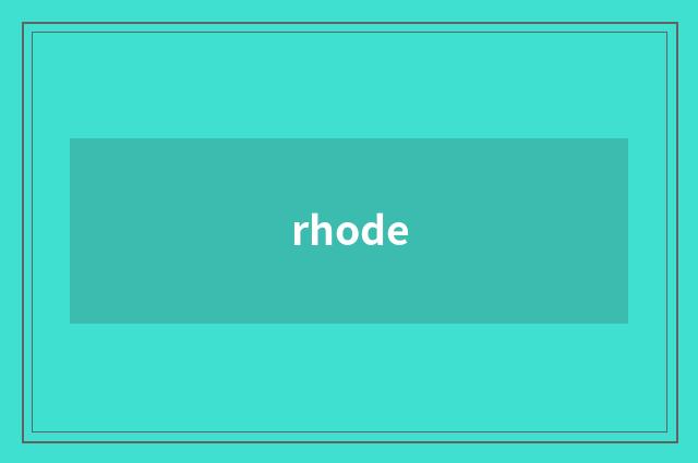 rhode