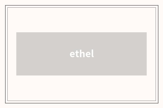 ethel