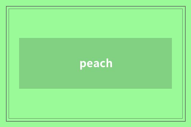peach