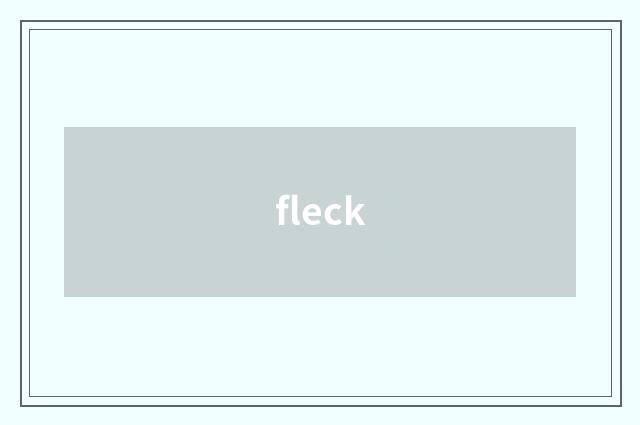 fleck