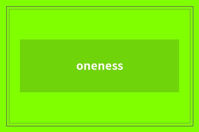 oneness