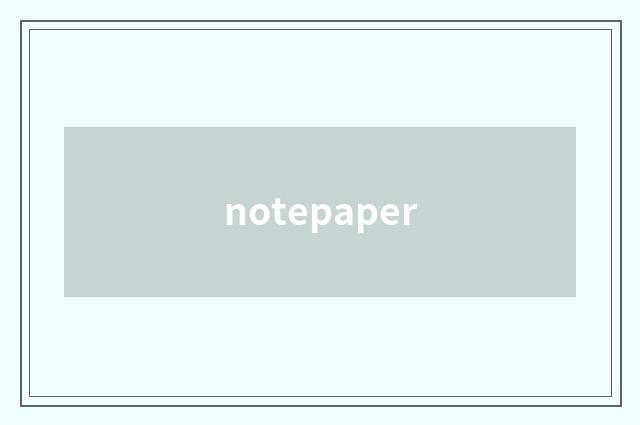 notepaper
