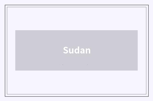 Sudan