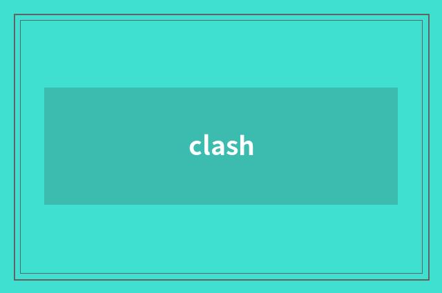 clash