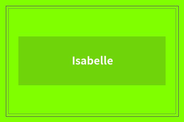 Isabelle