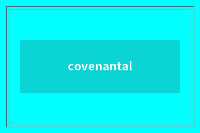 covenantal