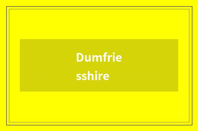 Dumfriesshire