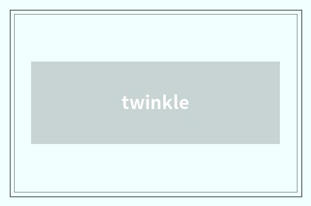 twinkle