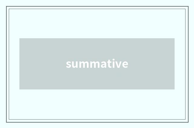 summative
