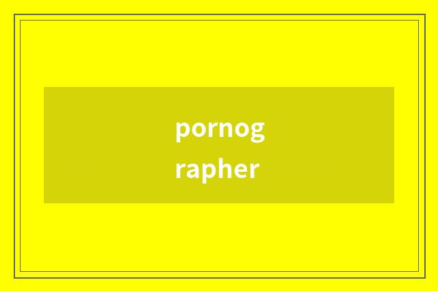 pornographer