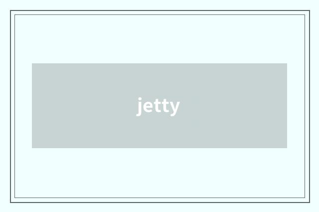 jetty