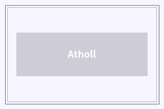 Atholl