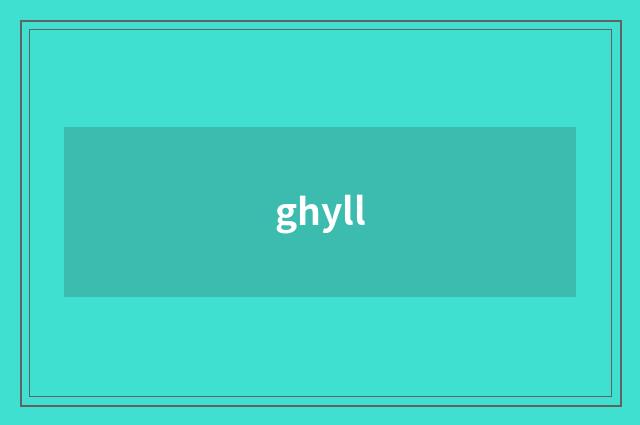 ghyll