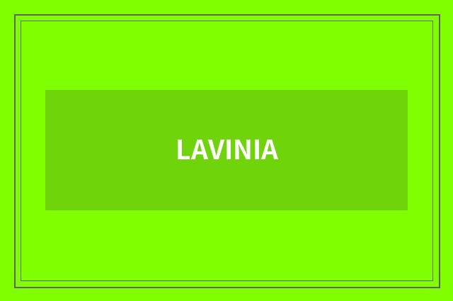 LAVINIA