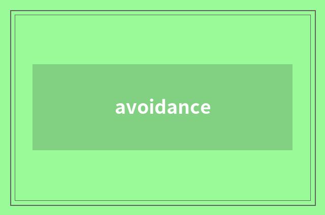 avoidance