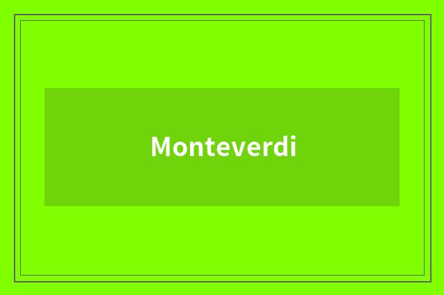Monteverdi