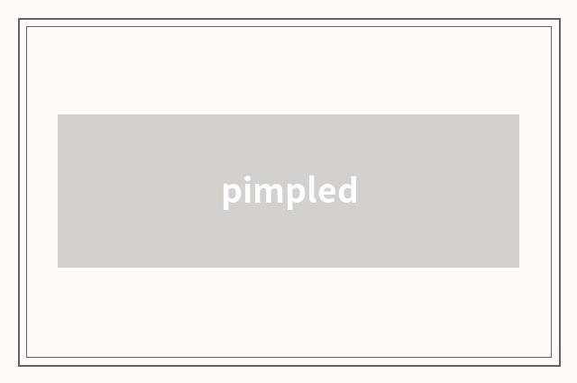 pimpled