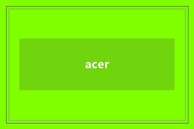 acer