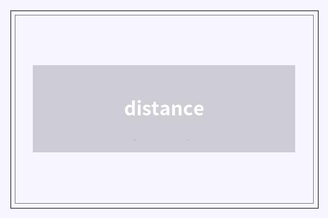distance