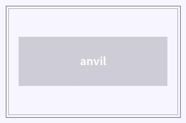 anvil