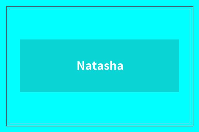 Natasha