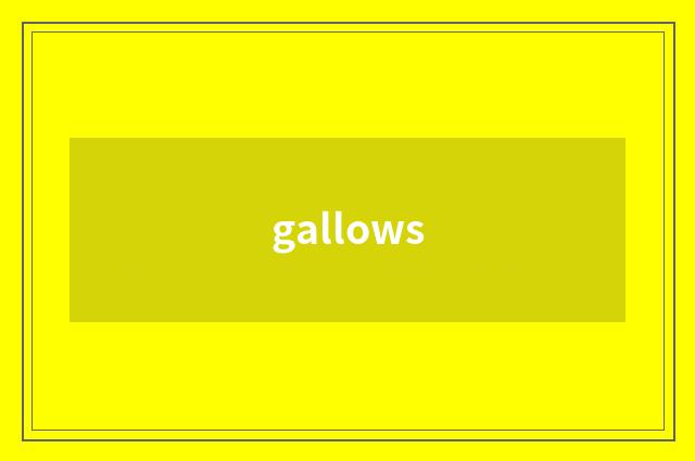 gallows