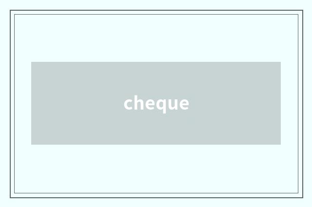 cheque