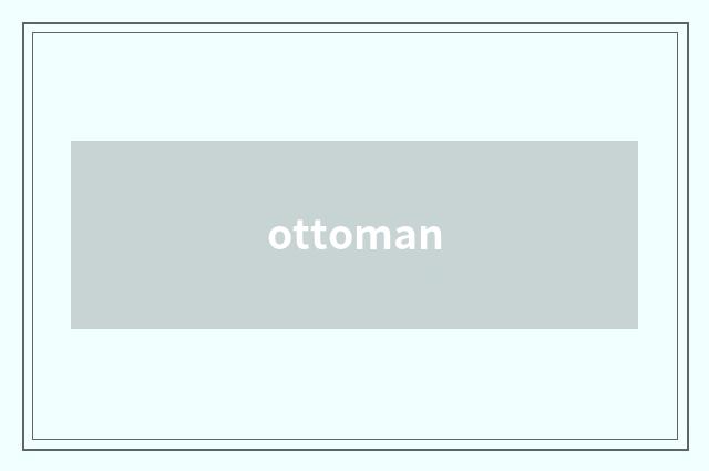 ottoman