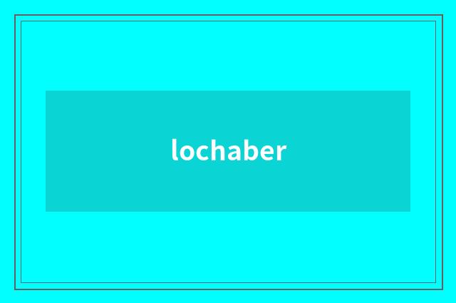 lochaber