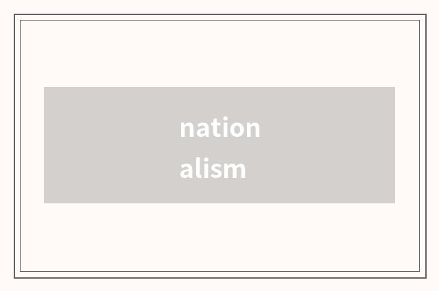 nationalism