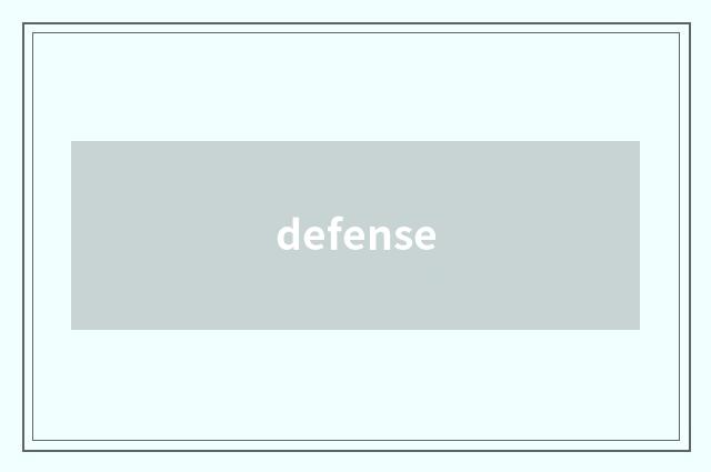 defense