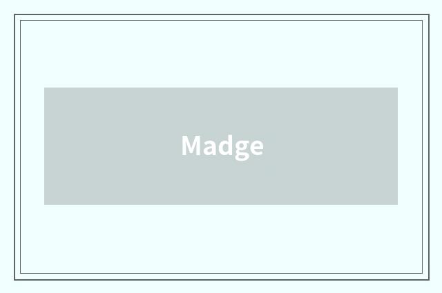 Madge